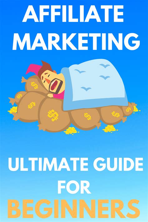 Affiliate Marketing For Beginners Ultimate Guide Affiliate