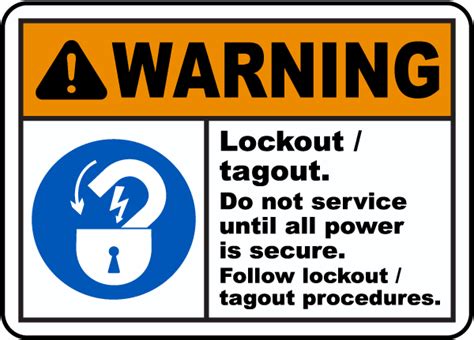 Warning Lockout Tagout Sign Save Instantly