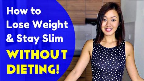 How To Lose Weight And Stay Slim Without Dieting