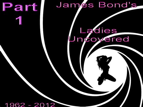 James Bonds Ladies Uncovered 1 Porn Pictures Xxx Photos Sex Images