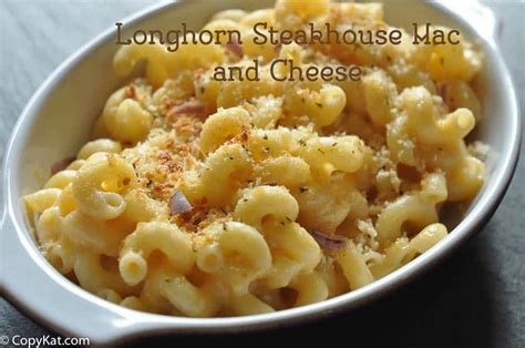 Longhorn Steakhouse Mac And Cheese Copykat Recipe