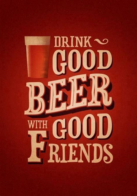 Pin By Young Rylee On Beer Beer Quotes Best Beer Beer Poster