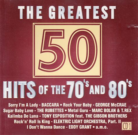 The 50 Greatest Hits Of The 70s And 80s Cd 1 2002 Cd Discogs