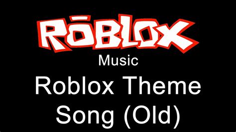 Roblox Theme Song 2006 Youtube