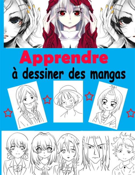 Buy Apprendre à Dessiner Des Mangas Livre De Dessin Manga étape Par