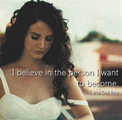 Words To Live By According To Lana Del Rey Jasmineshanelle