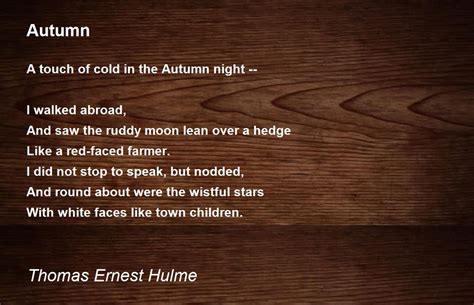 Autumn Poem By Thomas Ernest Hulme Poem Hunter