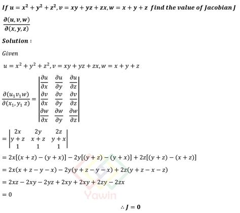 if u x 2 y 2 z 2 v xy yz zx w x y z find the value of jacobian j del u v w del x y z yawin