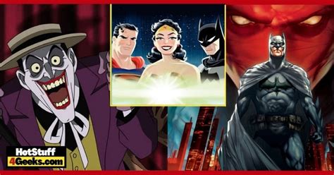 The 5 Worst And The 5 Best Dc Comics Animated Movies
