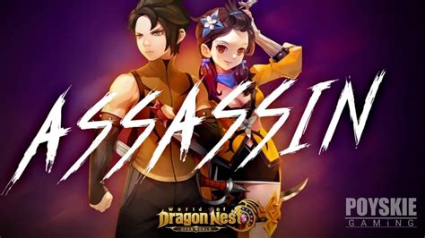 World Of Dragon Nest Assassin Gameplay Youtube