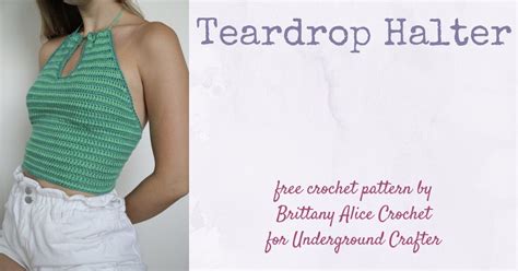 Teardrop Crochet Halter Top Pattern Underground Crafter