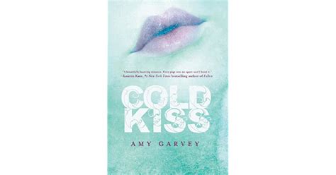 cold kiss cold kiss 1 by amy garvey — reviews discussion bookclubs lists