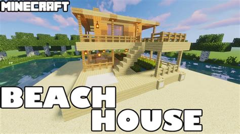 Minecraft How To Build A High Quality Beach House Tutorial Youtube My