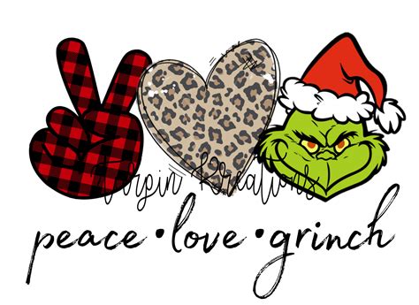 Download Peace Love Grinch Transfer - Turpin Kreations