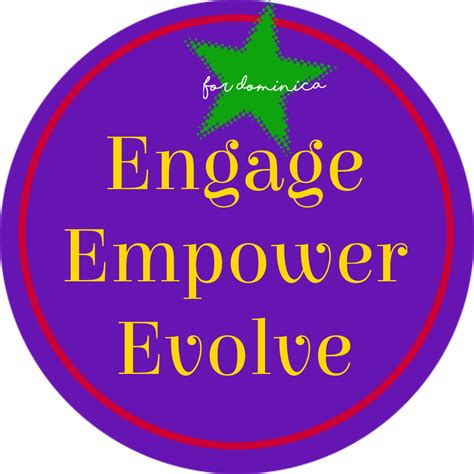 Generation Of Progress Engage And Empower See Dominica Evolve