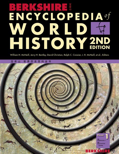 Berkshire Encyclopedia Of World History Second Edition Berkshire