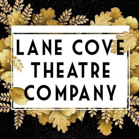 Lane Cove Theatre Company Sydney Nsw
