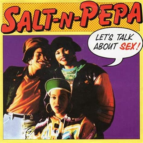 Salt N Pepa Lets Talk About Sex Lyrics Genius Lyrics Free Download