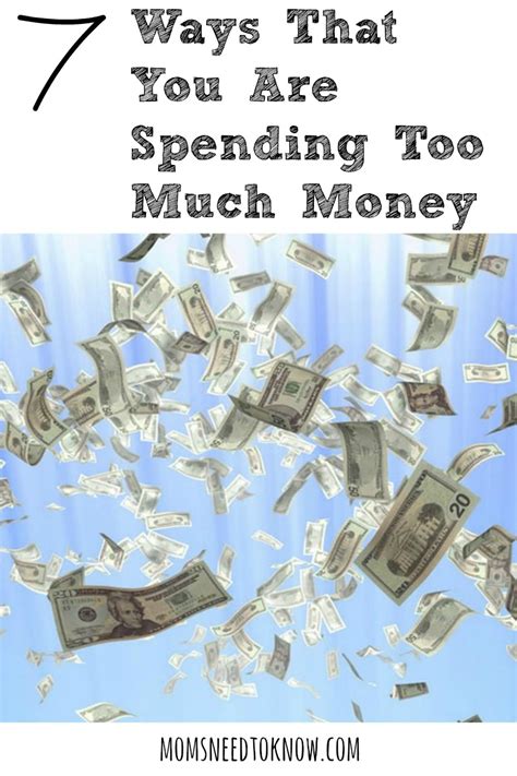I don't sleep much (only five or six hours) but i really need eight. 7 Ways That You Are Spending Too Much Money | Moms Need To ...