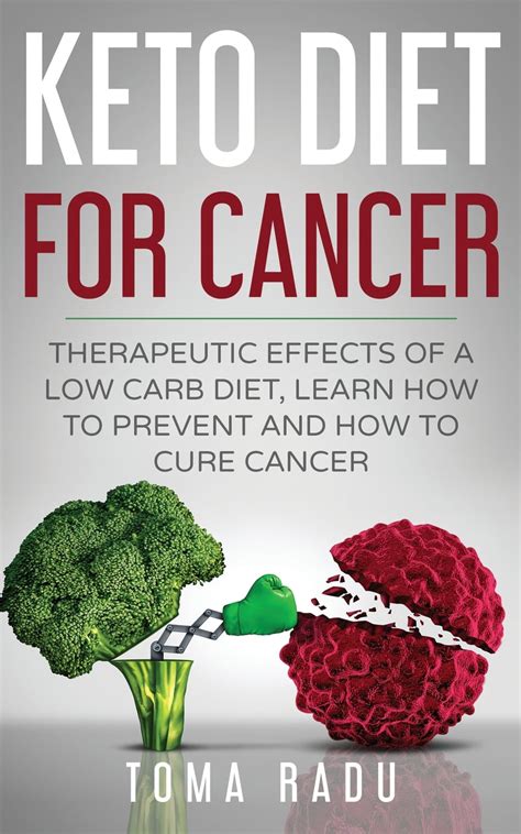 Keto Diet For Cancer Therapeutic Effects Of A Low Carb Diet Learn How