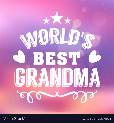 Best Grandma Handwritten In White Royalty Free Vector Image