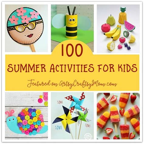 100 Summer Crafts And Activities For Kids Summer Camp At Home Ideas