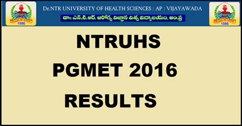 Ntruhs Pgmet Result 2016 Declared Check 28th Feb Exam Merit List