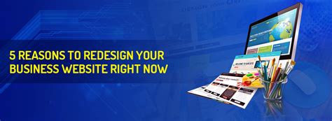 5 Reasons To Redesign Your Business Website Right Now It Solution