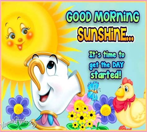 It S Time To Get The Day Started Good Morning Sunshine Pictures Photos And Images For