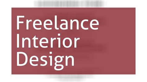 Freelance Interior Design Jobs Youtube