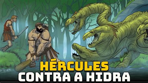 Hércules contra a Invencível Hidra de Lerna Mitologia Grega Os 12