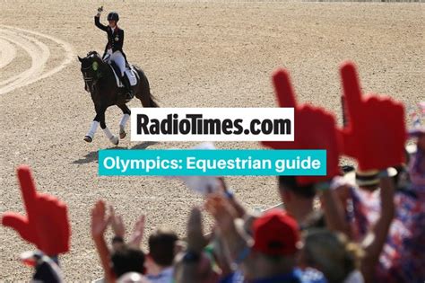 Equestrian At The Olympics Gb Team Rules And Dressage Explained