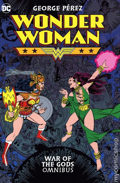 Wonder Woman War Of The Gods Omnibus Hc 2020 Dc Comic Books