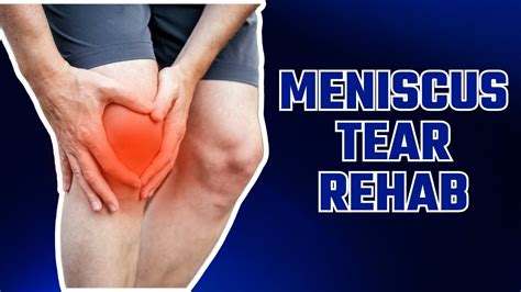 Best Knee Exercises For Torn Meniscus Exercisewalls