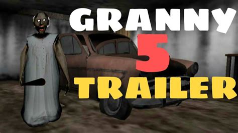 Granny 5 Full Gameplay Trailer Granny 5 Youtube