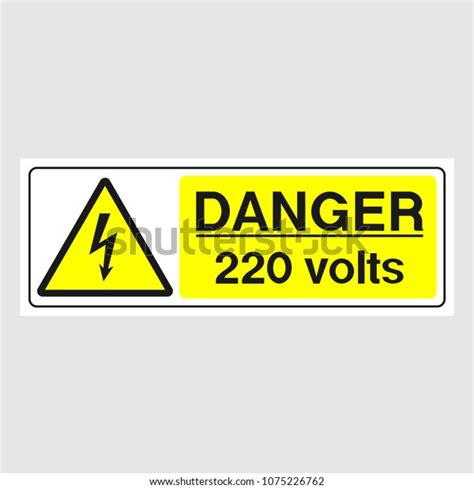 Plate Danger 220 Volts Sign Danger Stock Vector Royalty Free