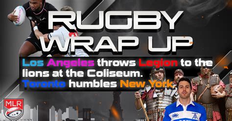 Rugby Tvpod Mlr Recappreview Legion Fed To Lions At Coliseum
