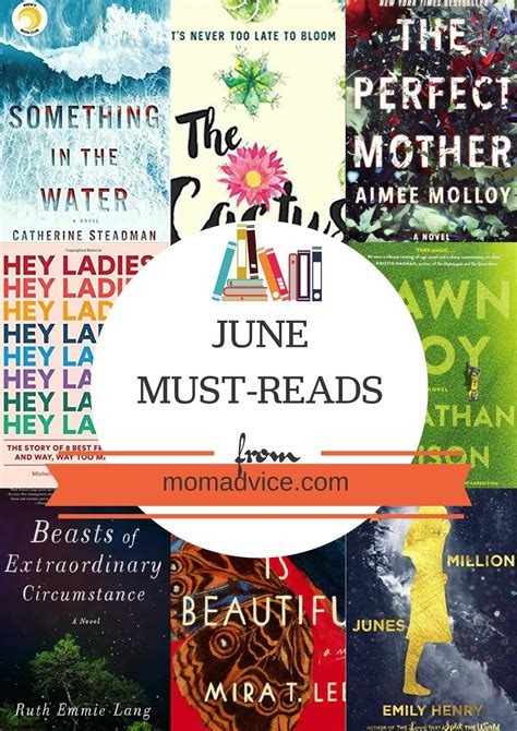 June 2018 Must Reads Momadvice Reading Book Club Recommendations