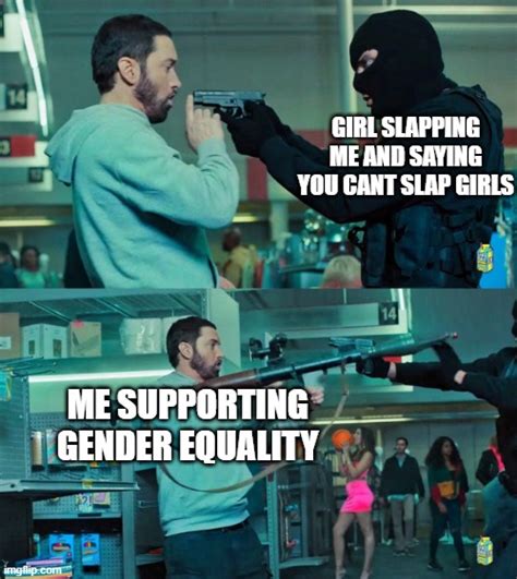 Gender Equality Imgflip