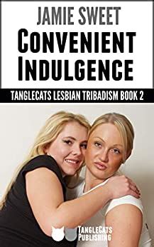 Convenient Indulgence Tanglecats Lesbian Tribadism Book English