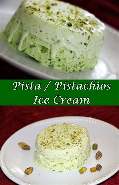 Pistachio ice cream selecta price. Pista Ice Cream | Homemade Pistachio Ice cream without ...