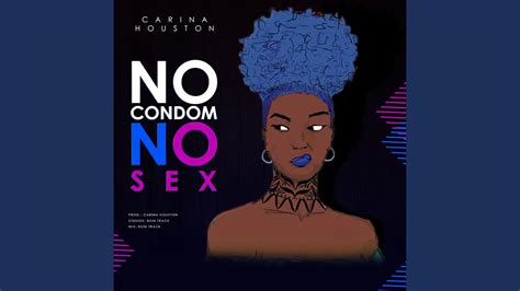 no condom no sex youtube