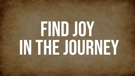 Find Joy In The Journey Life Church St Louis Chesterfield