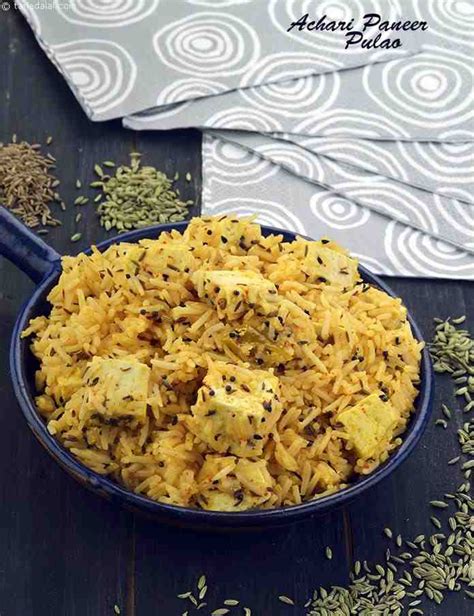 Achari Paneer Pulao Or How To Make Achari Cottage Cheese Rice Recipe