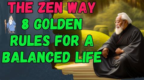 8 Golden Rules For A Balanced Life The Zen Way Zen Teaching