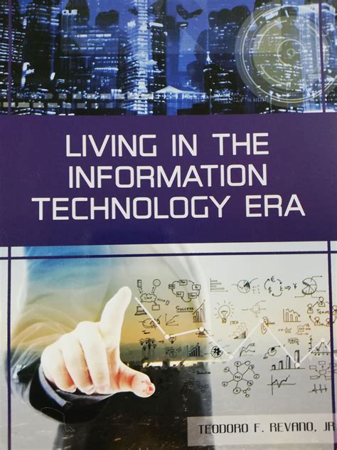 Living In The Information Technology Era Mindshapers Publishing