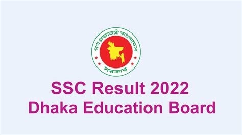 Ssc Result 2022 Dhaka Education Board Official