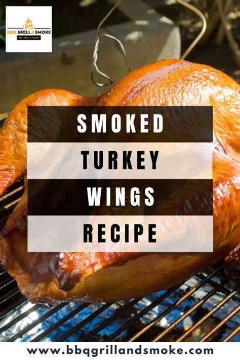 smoked turkey wings recipe bbq grill and smoke