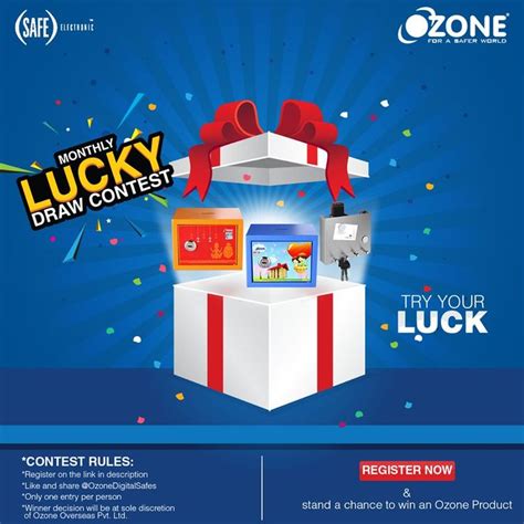 Ozone Safes Monthly Lucky Draw Contest Win Products Contest