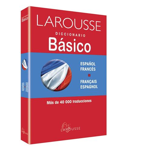 Diccionario Básico Frances Español Más De 40000 Traducciones Libro En Papel 9789706076793